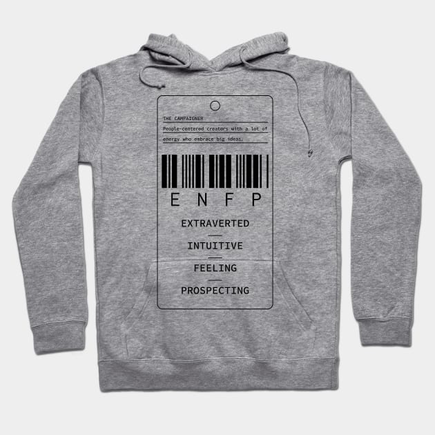 ENFP - The Campaigner - Extraverted Intuitive Feeling Prospecting Hoodie by Millusti